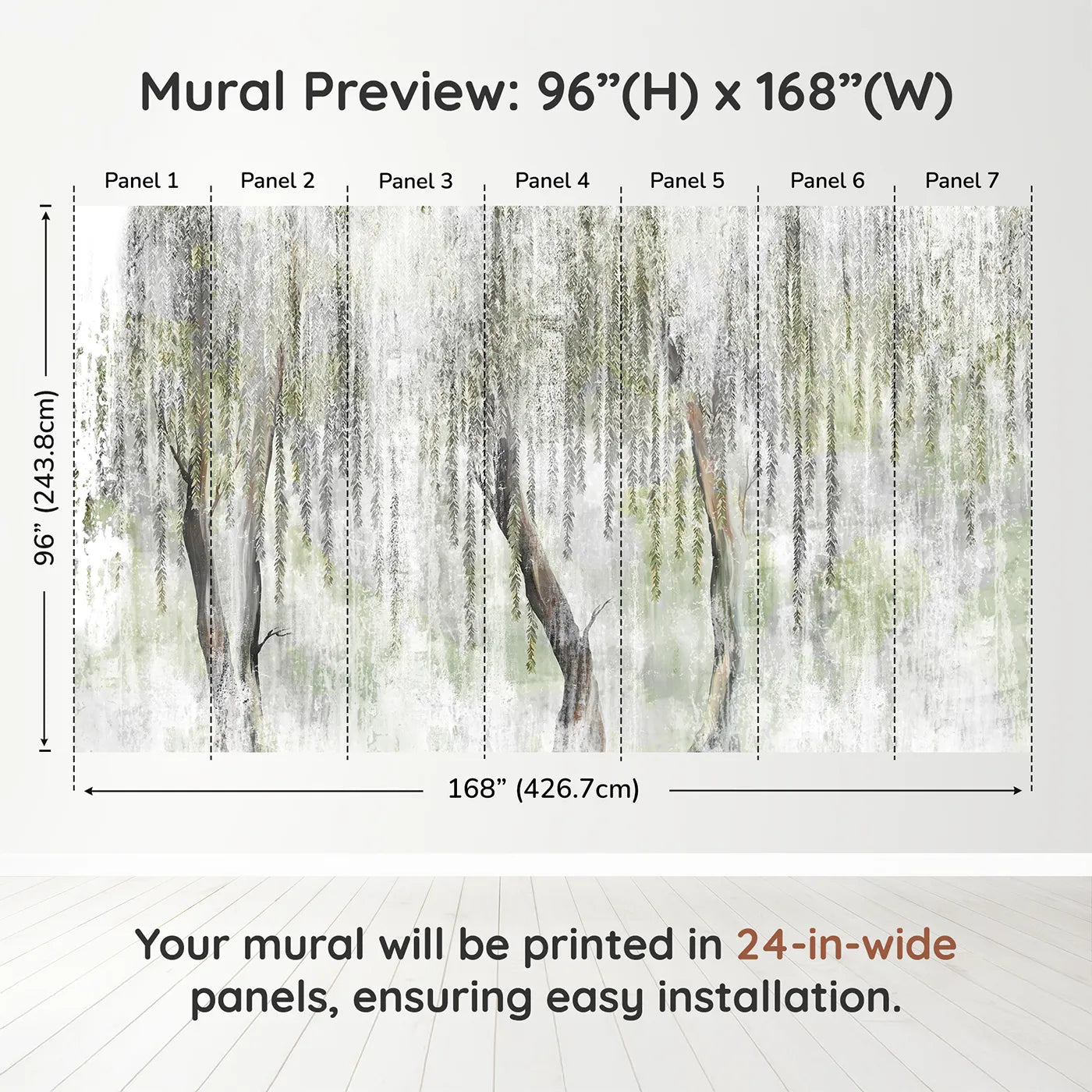 Whimsy Tots Misty Weeping Willow Wall Muraldimension view (96" H x 168" W). Printed in seven 24-inch-wide panels. Gender-Neutral