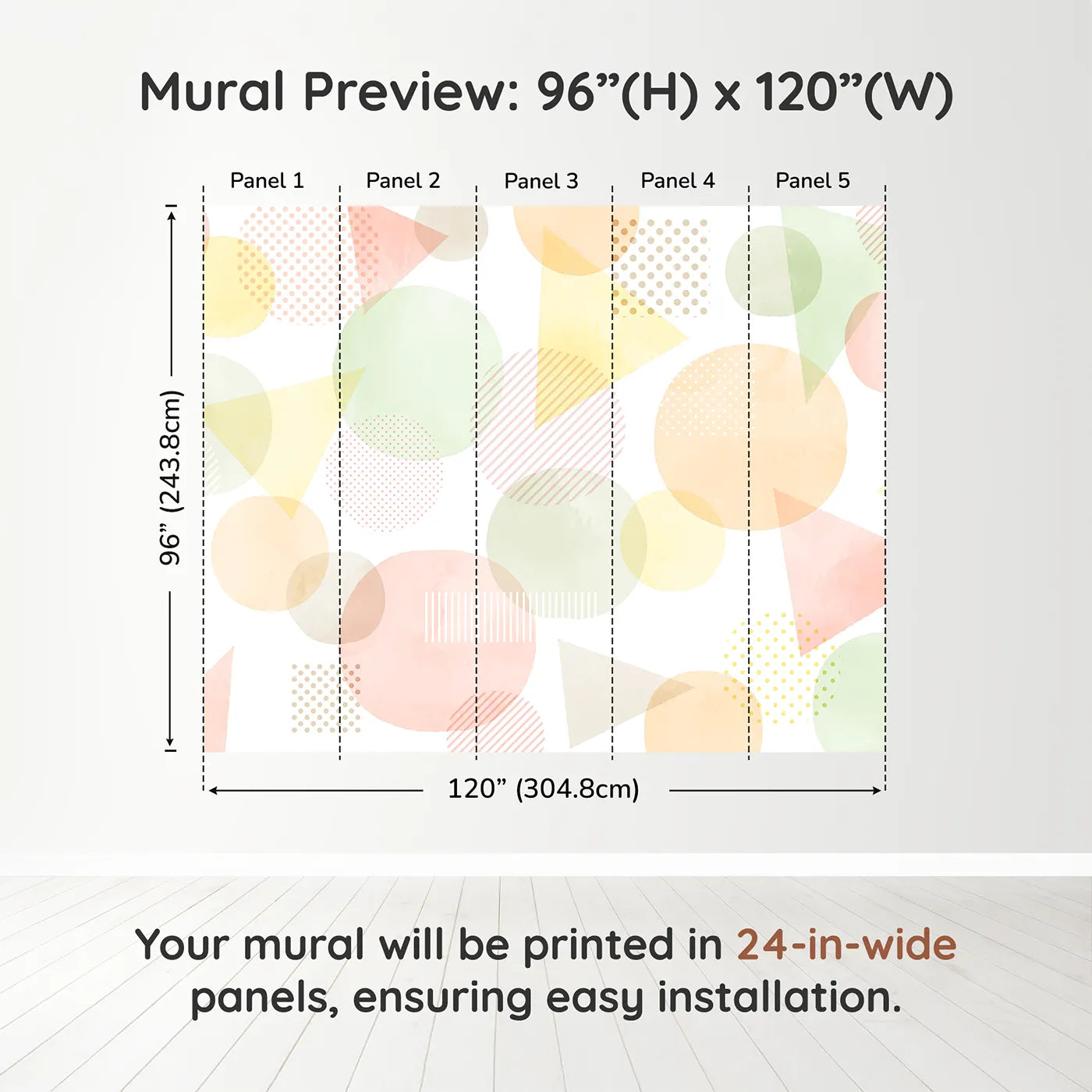 Whimsy Tots Pastel Geometric Shapes Wall Muraldimension view (96" H x 120" W). Printed in five 24-inch-wide panels. Gender-Neutral
