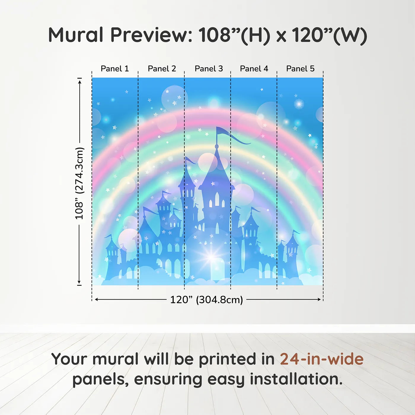 Whimsy Tots Magical Rainbow Castle Wall Muraldimension view (108" H x 120" W). Printed in five 24-inch-wide panels. Best for Girls