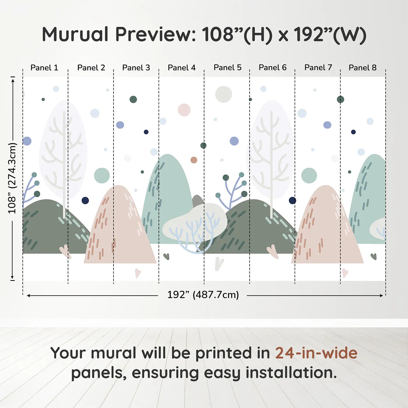 Whimsy Tots Minimalist Winter Hills Wall Muraldimension view (108" H x 192" W). Printed in eight 24-inch-wide panels. Gender-Neutral