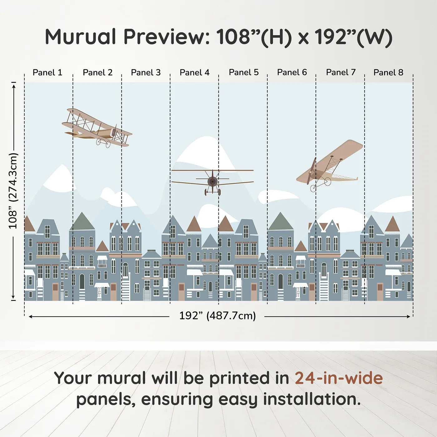 Whimsy Tots Vintage Planes Over Town Wall Muraldimension view (108" H x 192" W). Printed in eight 24-inch-wide panels. Gender-Neutral