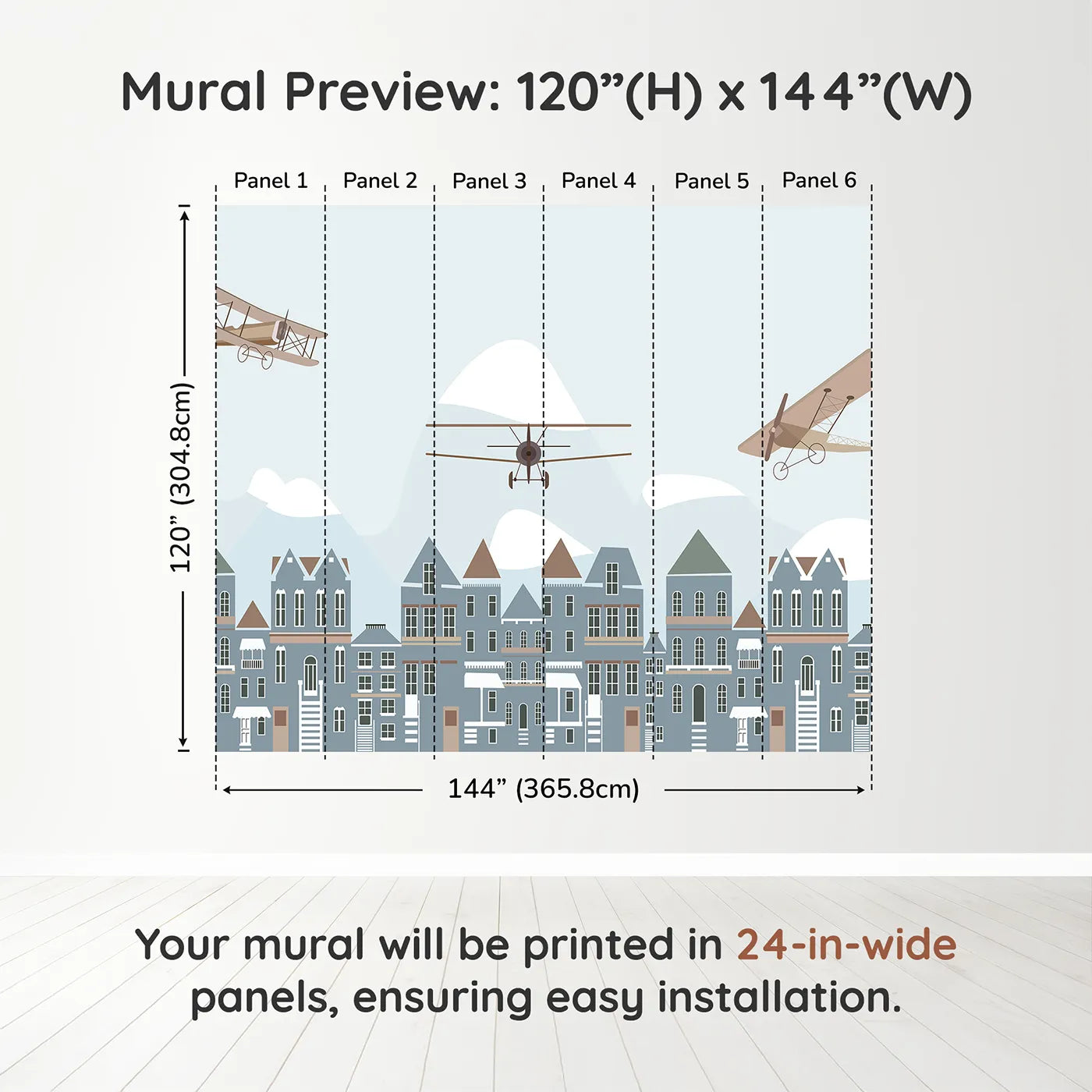 Whimsy Tots Vintage Planes Over Town Wall Muraldimension view (120" H x 144" W). Printed in six 24-inch-wide panels. Gender-Neutral