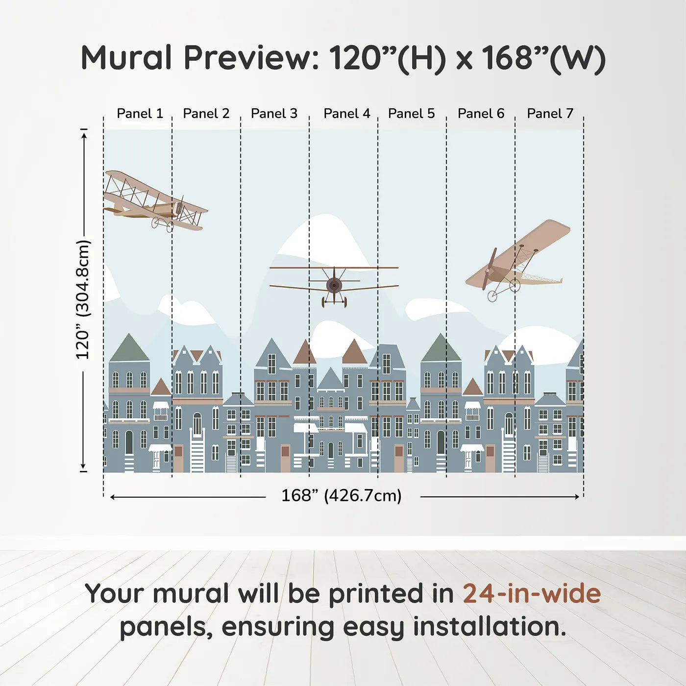 Whimsy Tots Vintage Planes Over Town Wall Muraldimension view (120" H x 168" W). Printed in seven 24-inch-wide panels. Gender-Neutral