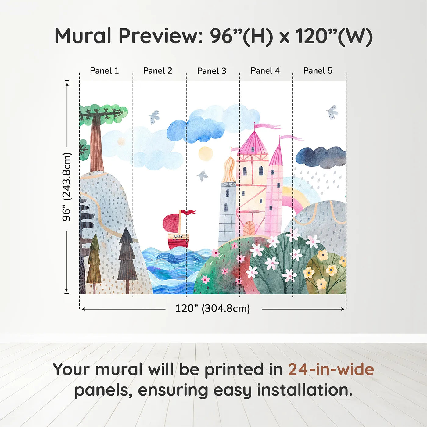 Whimsy Tots Lucky Ship Castle Wall Muraldimension view (96" H x 120" W). Printed in five 24-inch-wide panels. Best for Girls