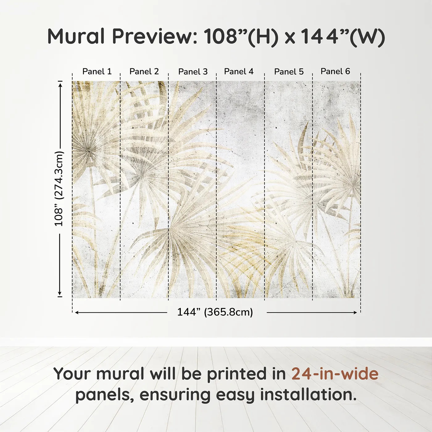 Whimsy Tots Golden Fan Palms Wall Muraldimension view (108" H x 144" W). Printed in six 24-inch-wide panels. Gender-Neutral