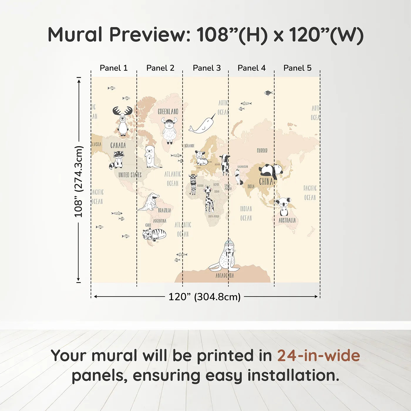 Whimsy Tots Boho Animal World Map Wall Mural in Beigedimension view (108" H x 120" W). Printed in five 24-inch-wide panels. Gender-Neutral