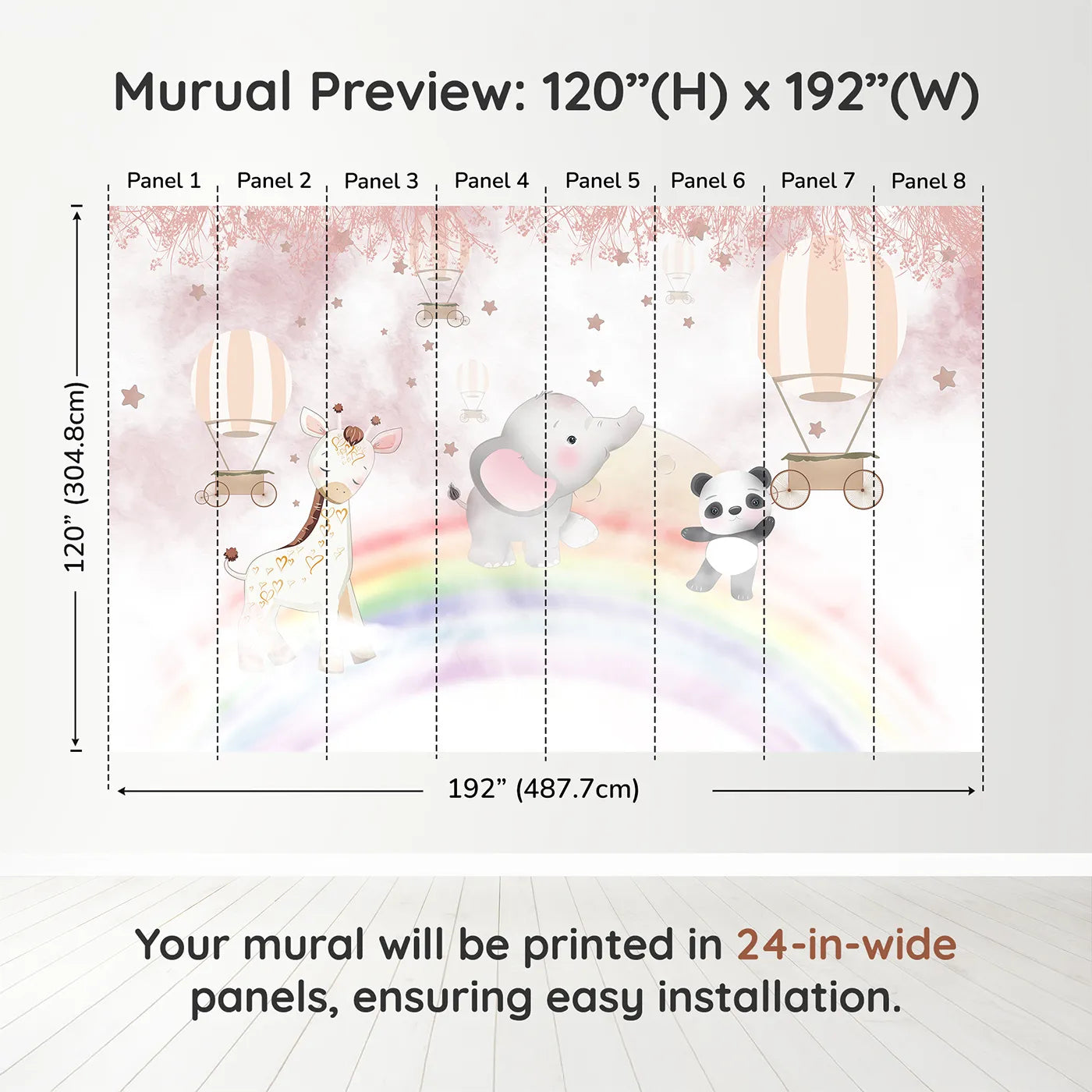 Whimsy Tots Rainbow Safari Wall Muraldimension view (120" H x 192" W). Printed in eight 24-inch-wide panels. Best for Girls