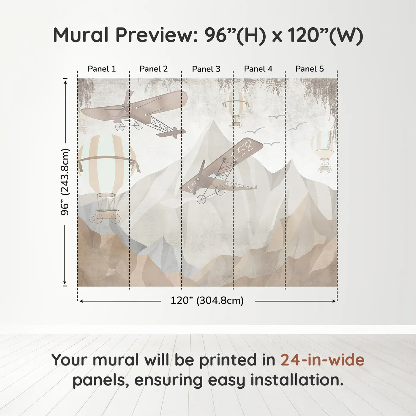 Whimsy Tots Mountain Airship Adventure Wall Muraldimension view (96" H x 120" W). Printed in five 24-inch-wide panels. Gender-Neutral