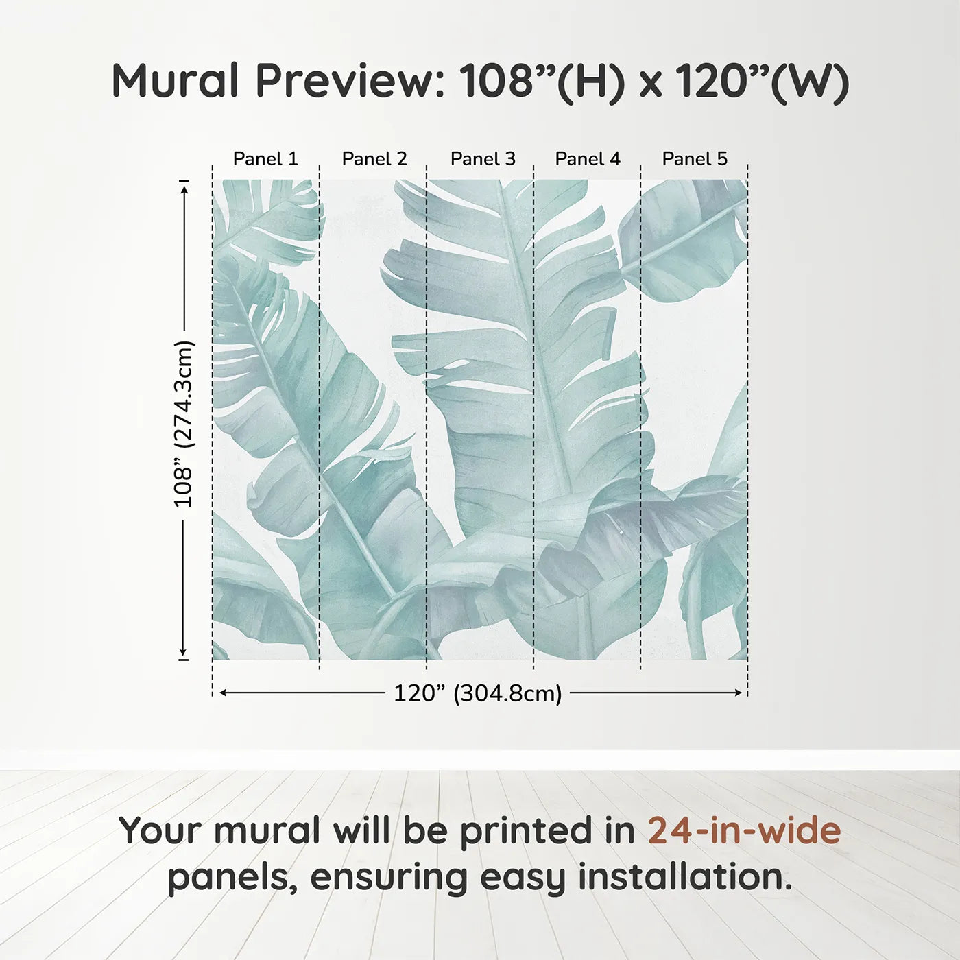 Whimsy Tots Teal Banana Leaf Wall Muraldimension view (108" H x 120" W). Printed in five 24-inch-wide panels. Gender-Neutral