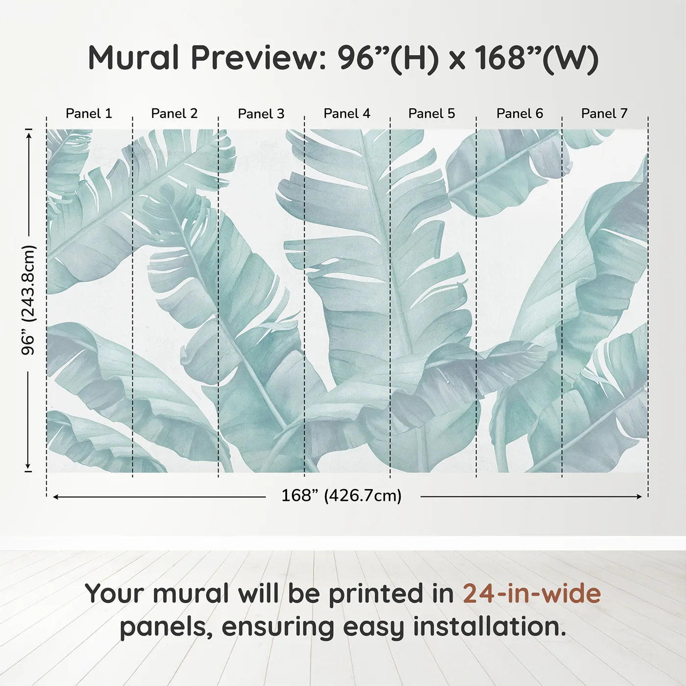 Whimsy Tots Teal Banana Leaf Wall Muraldimension view (96" H x 168" W). Printed in seven 24-inch-wide panels. Gender-Neutral