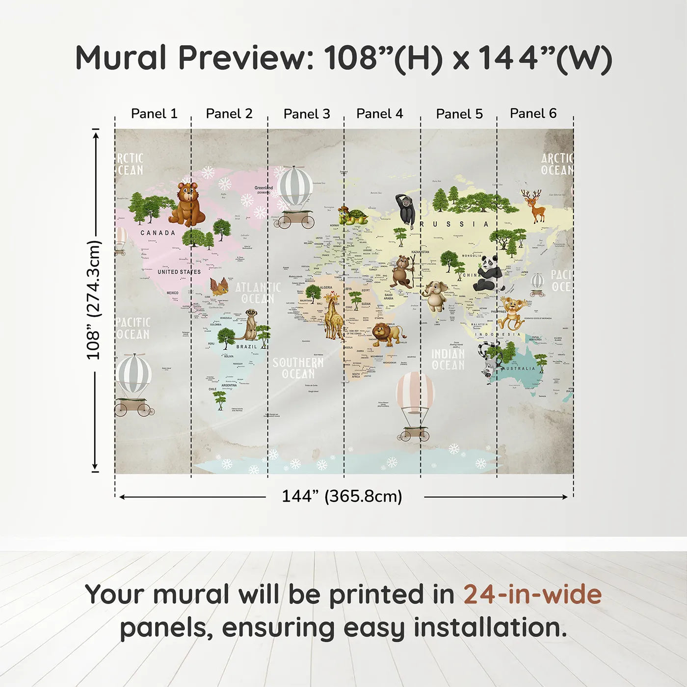 Whimsy Tots Animal Hot Air Balloon World Map Wall Muraldimension view (108" H x 144" W). Printed in six 24-inch-wide panels. Gender-Neutral
