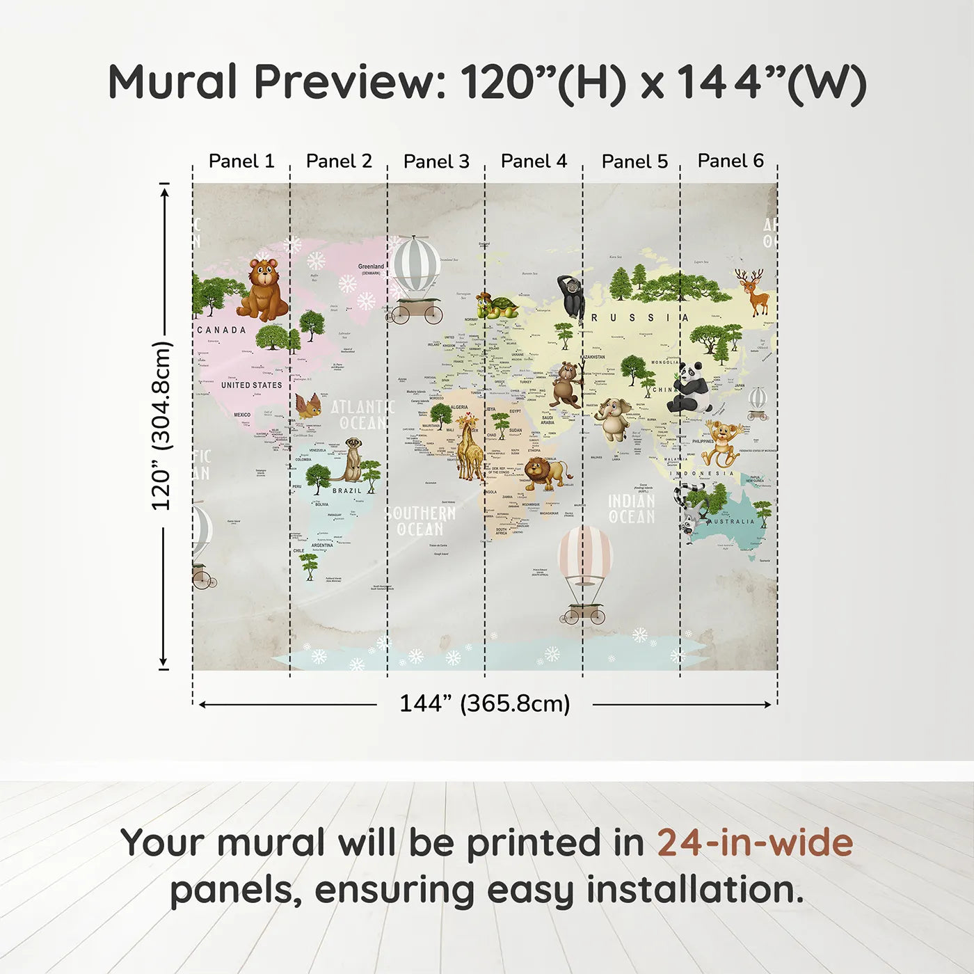 Whimsy Tots Animal Hot Air Balloon World Map Wall Muraldimension view (120" H x 144" W). Printed in six 24-inch-wide panels. Gender-Neutral