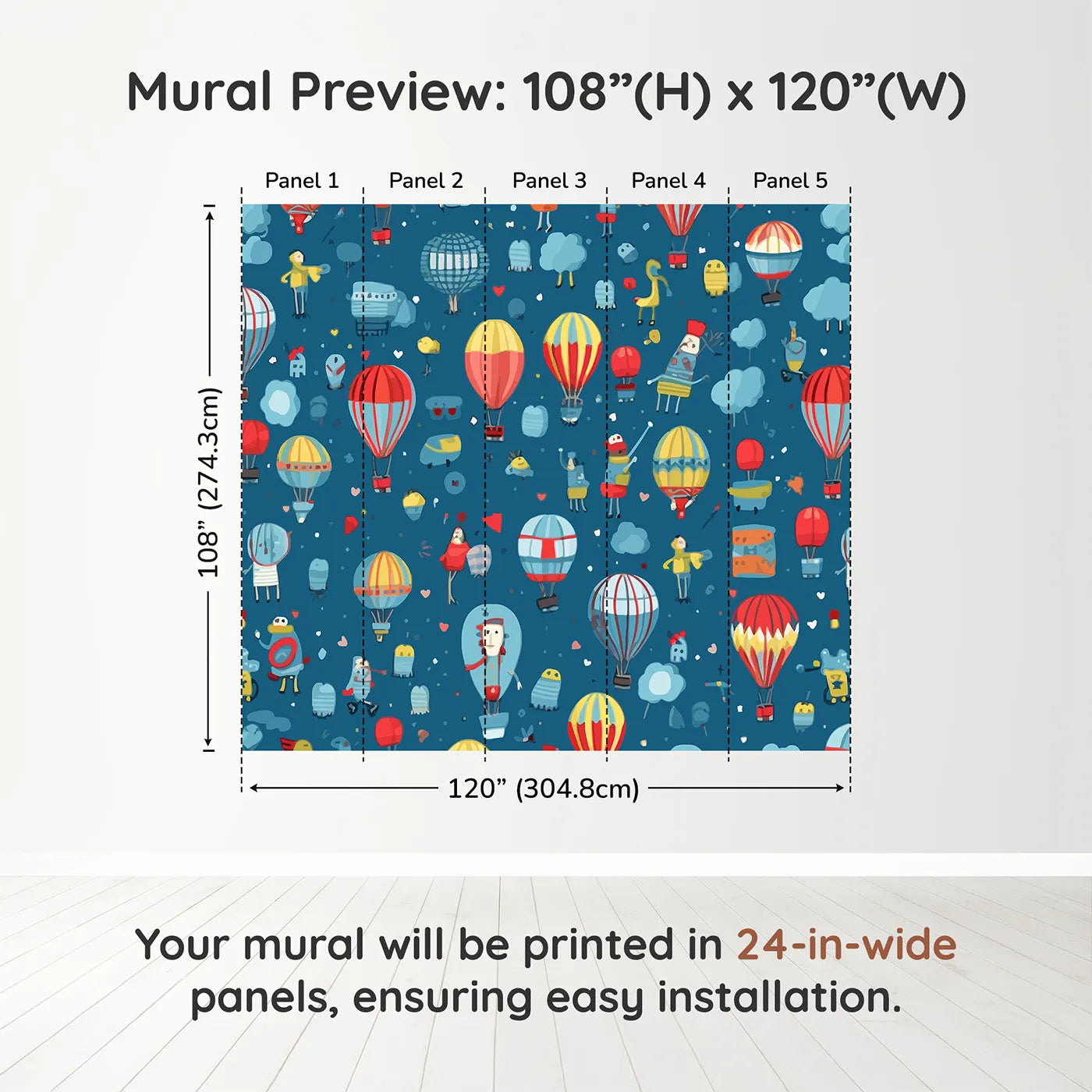Whimsy Tots Hot Air Balloon Festival Wall Muraldimension view (108" H x 120" W). Printed in five 24-inch-wide panels. Gender-Neutral