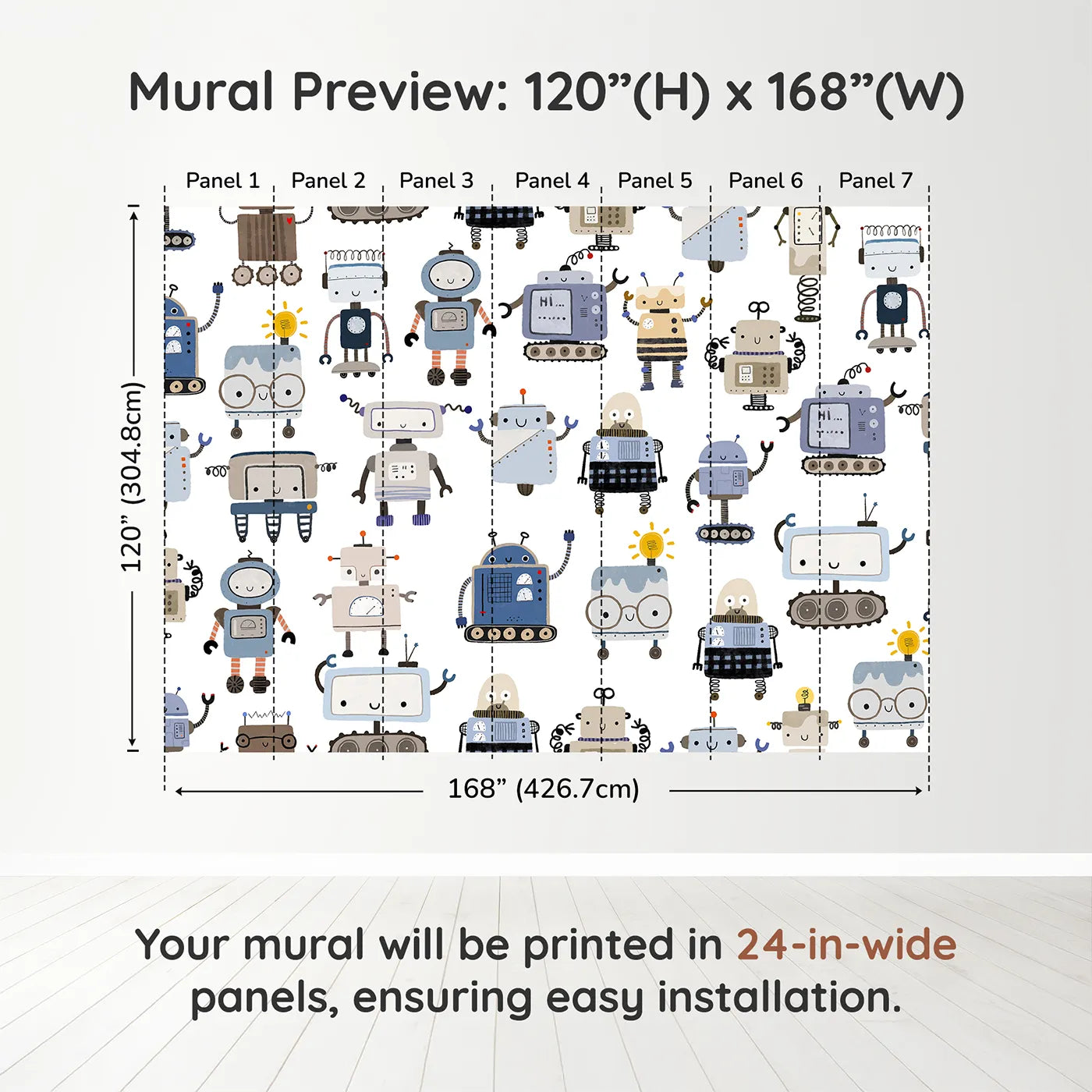 Whimsy Tots Robot Friends Wall Muraldimension view (120" H x 168" W). Printed in seven 24-inch-wide panels. Gender-Neutral