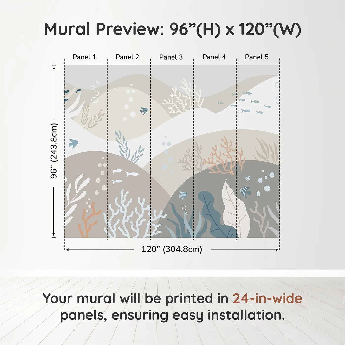 Whimsy Tots Neutral Tone Coral Reef Wall Muraldimension view (96" H x 120" W). Printed in five 24-inch-wide panels. Gender-Neutral