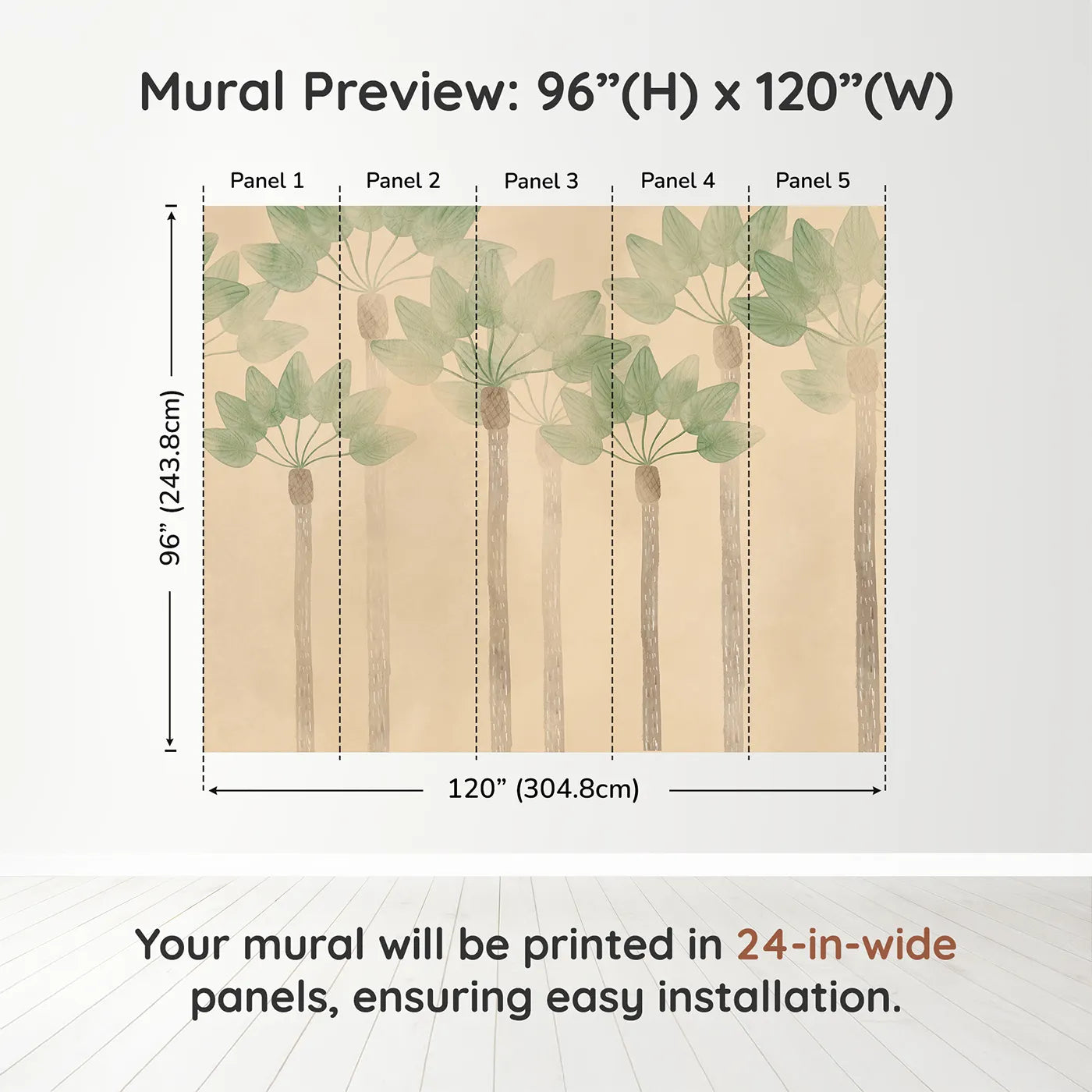 Whimsy Tots Minimalist Palm Grove Wall Muraldimension view (96" H x 120" W). Printed in five 24-inch-wide panels. Gender-Neutral