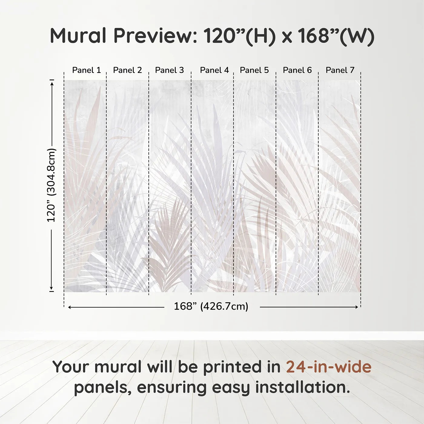 Whimsy Tots Pastel Palm Leaves Wall Muraldimension view (120" H x 168" W). Printed in seven 24-inch-wide panels. Gender-Neutral