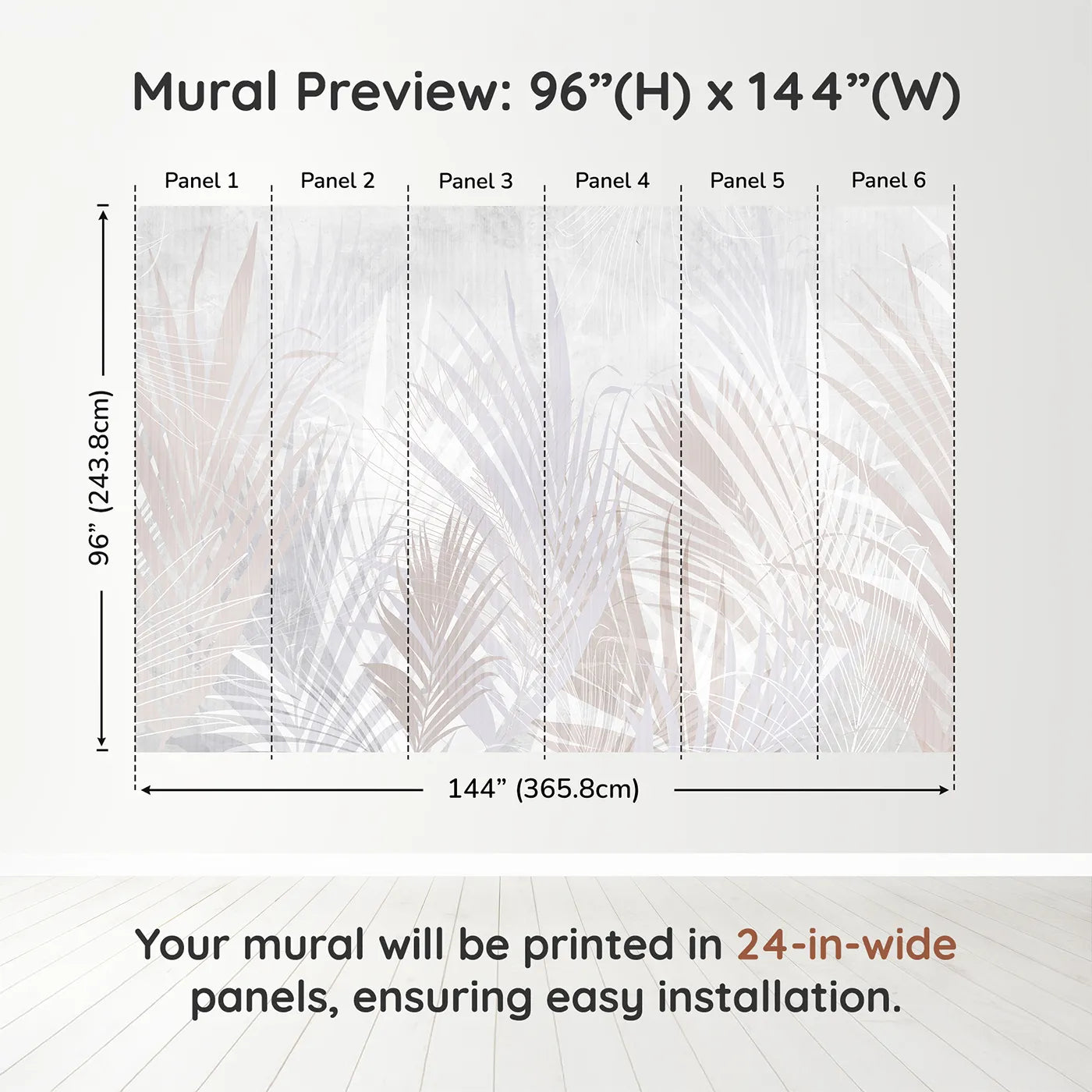 Whimsy Tots Pastel Palm Leaves Wall Muraldimension view (96" H x 144" W). Printed in six 24-inch-wide panels. Gender-Neutral