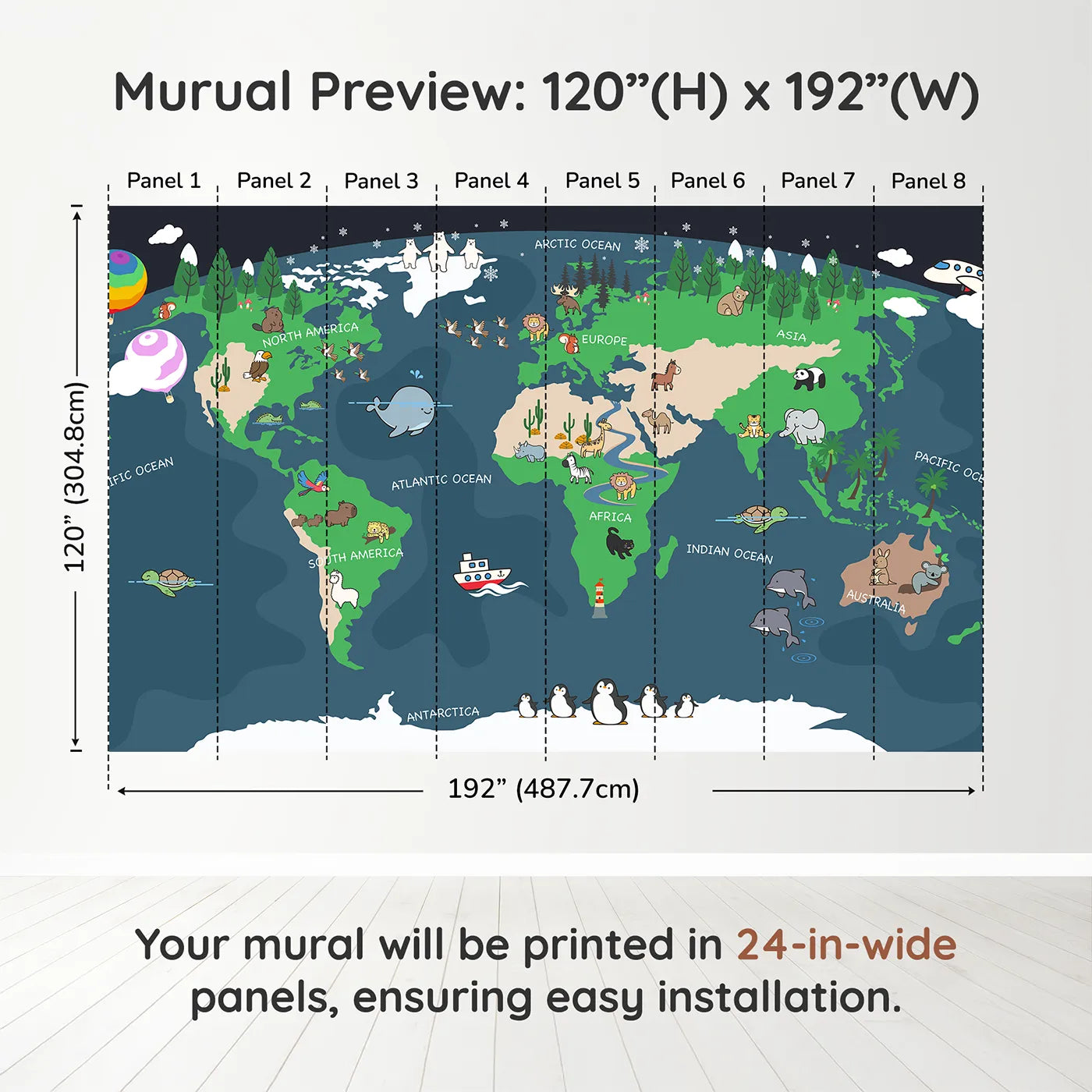 Whimsy Tots Nighttime Animal World Map Wall Muraldimension view (120" H x 192" W). Printed in eight 24-inch-wide panels. Gender-Neutral