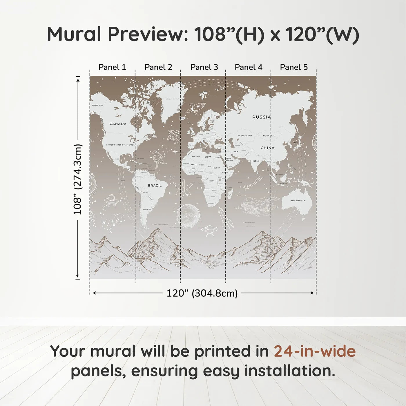 Whimsy Tots Cosmic Explorer World Map Wall Mural in Browndimension view (108" H x 120" W). Printed in five 24-inch-wide panels. Gender-Neutral