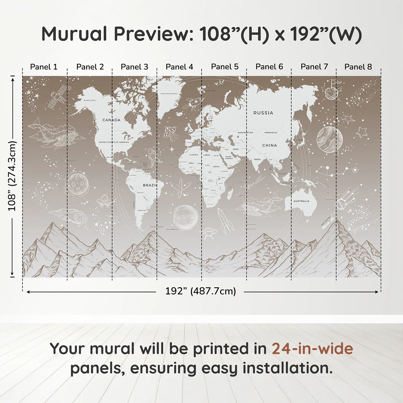 Whimsy Tots Cosmic Explorer World Map Wall Mural in Browndimension view (108" H x 192" W). Printed in eight 24-inch-wide panels. Gender-Neutral