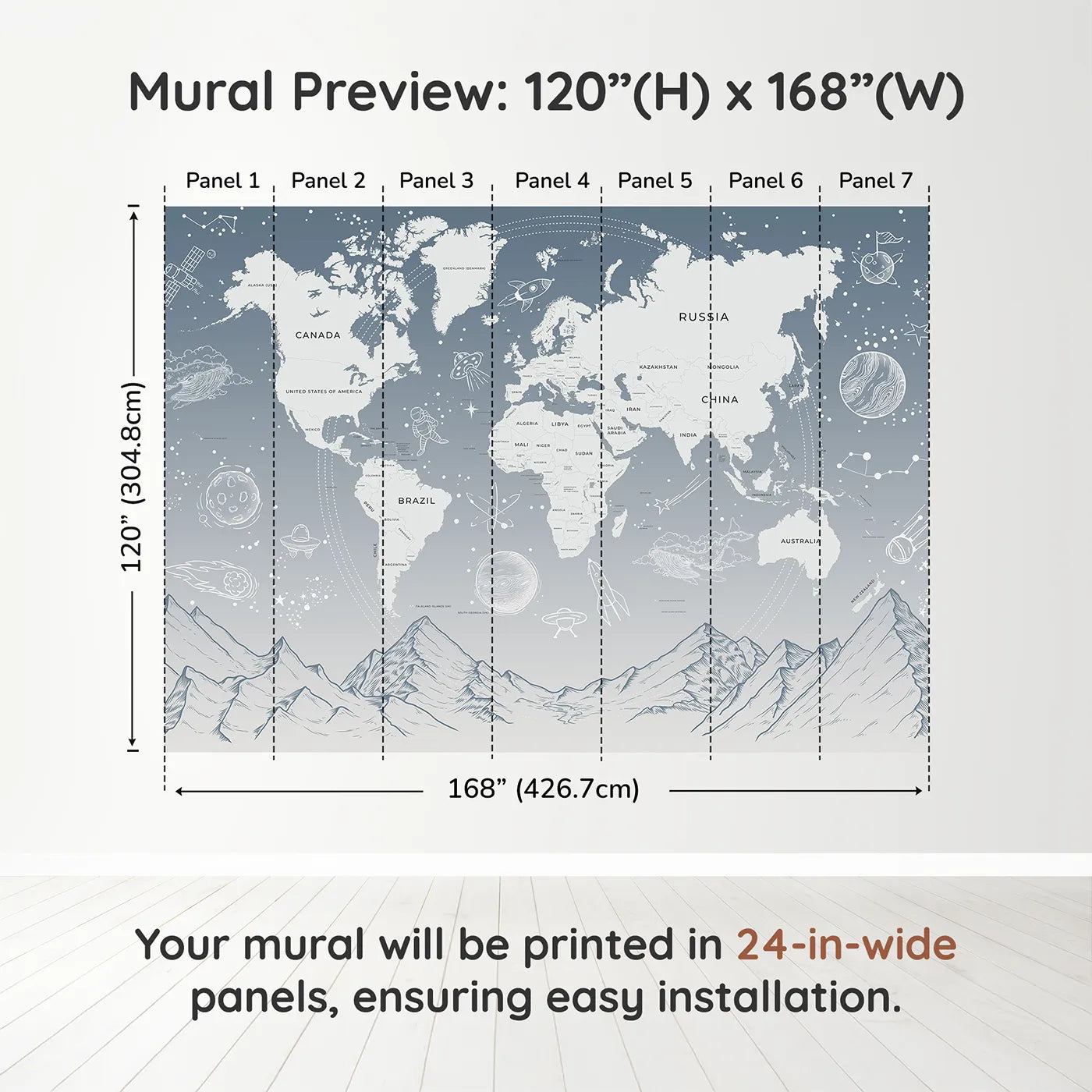 Whimsy Tots Cosmic Explorer World Map Wall Mural in Bluedimension view (120" H x 168" W). Printed in seven 24-inch-wide panels. Gender-Neutral