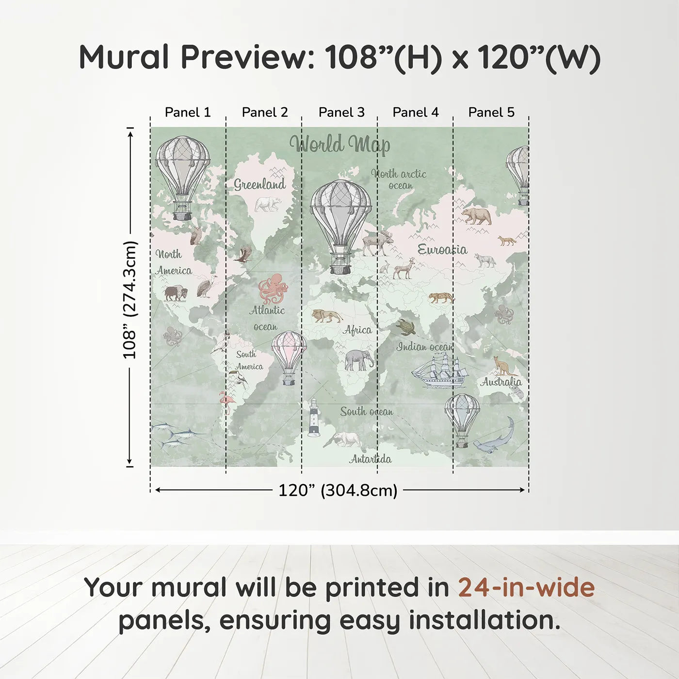 Whimsy Tots Vintage Explorer World Map Wall Mural in Greendimension view (108" H x 120" W). Printed in five 24-inch-wide panels. Gender-Neutral