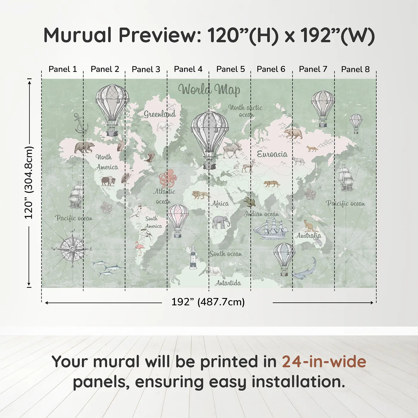 Whimsy Tots Vintage Explorer World Map Wall Mural in Greendimension view (120" H x 192" W). Printed in eight 24-inch-wide panels. Gender-Neutral