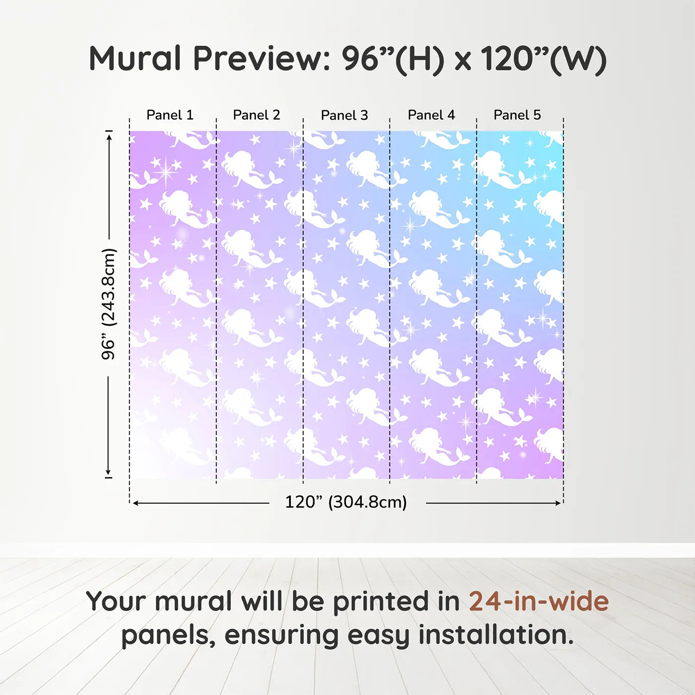 Whimsy Tots Mermaid Sparkle Wall Muraldimension view (96" H x 120" W). Printed in five 24-inch-wide panels. Best for Girls