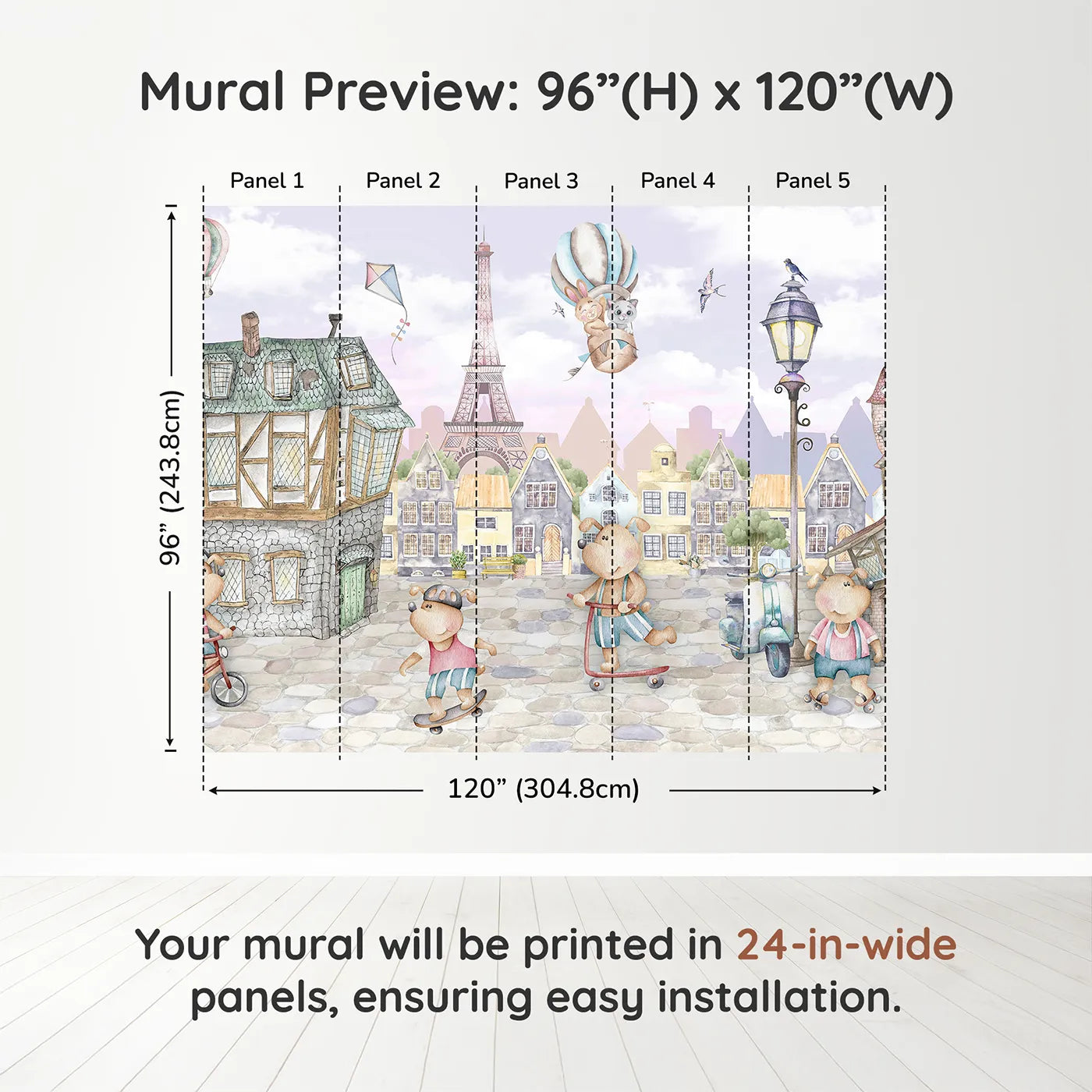 Whimsy Tots Whimsical Paris Adventure Wall Muraldimension view (96" H x 120" W). Printed in five 24-inch-wide panels. Gender-Neutral
