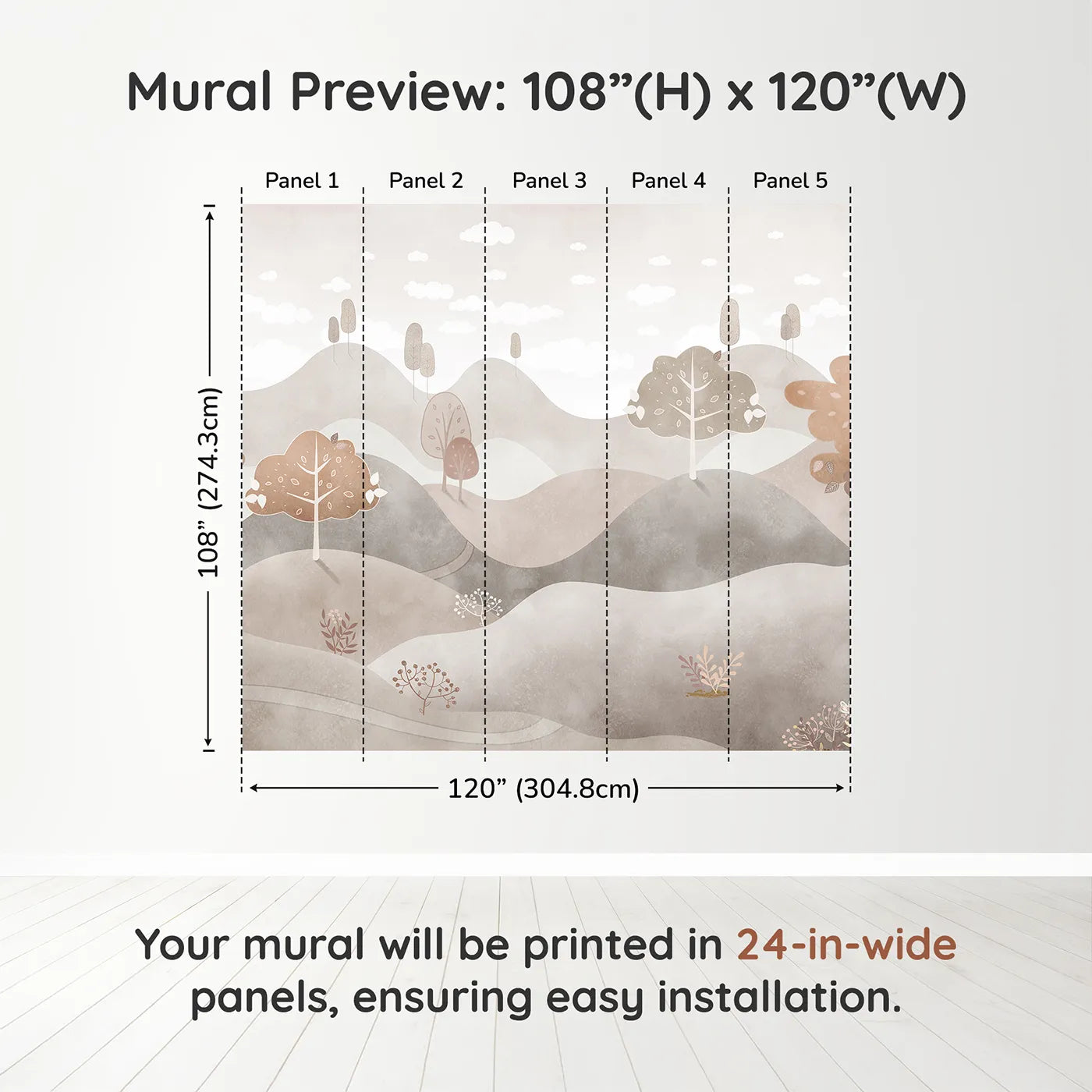 Whimsy Tots Minimalist Brown Hills Wall Muraldimension view (108" H x 120" W). Printed in five 24-inch-wide panels. Gender-Neutral