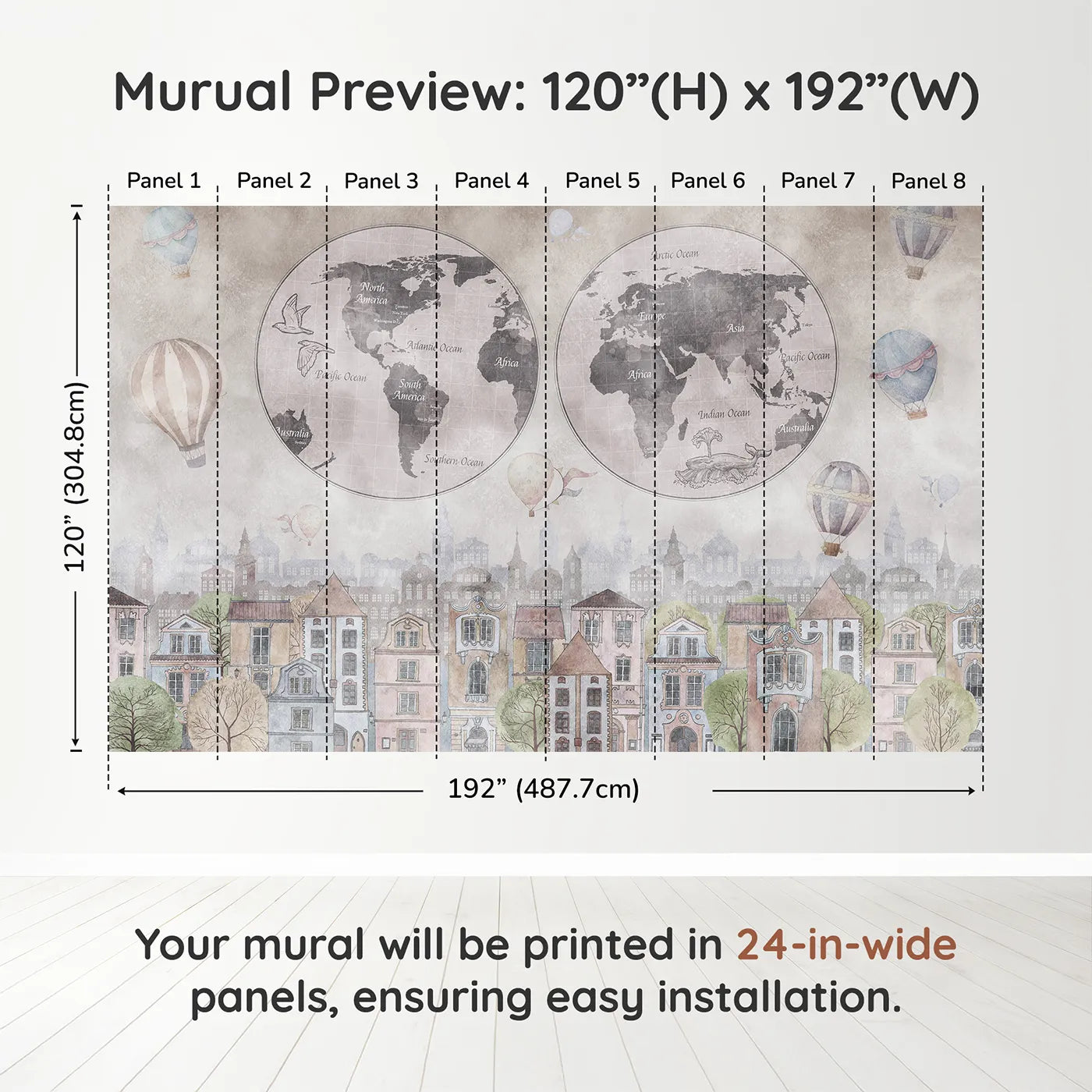 Whimsy Tots Vintage City and World Map Wall Muraldimension view (120" H x 192" W). Printed in eight 24-inch-wide panels. Gender-Neutral