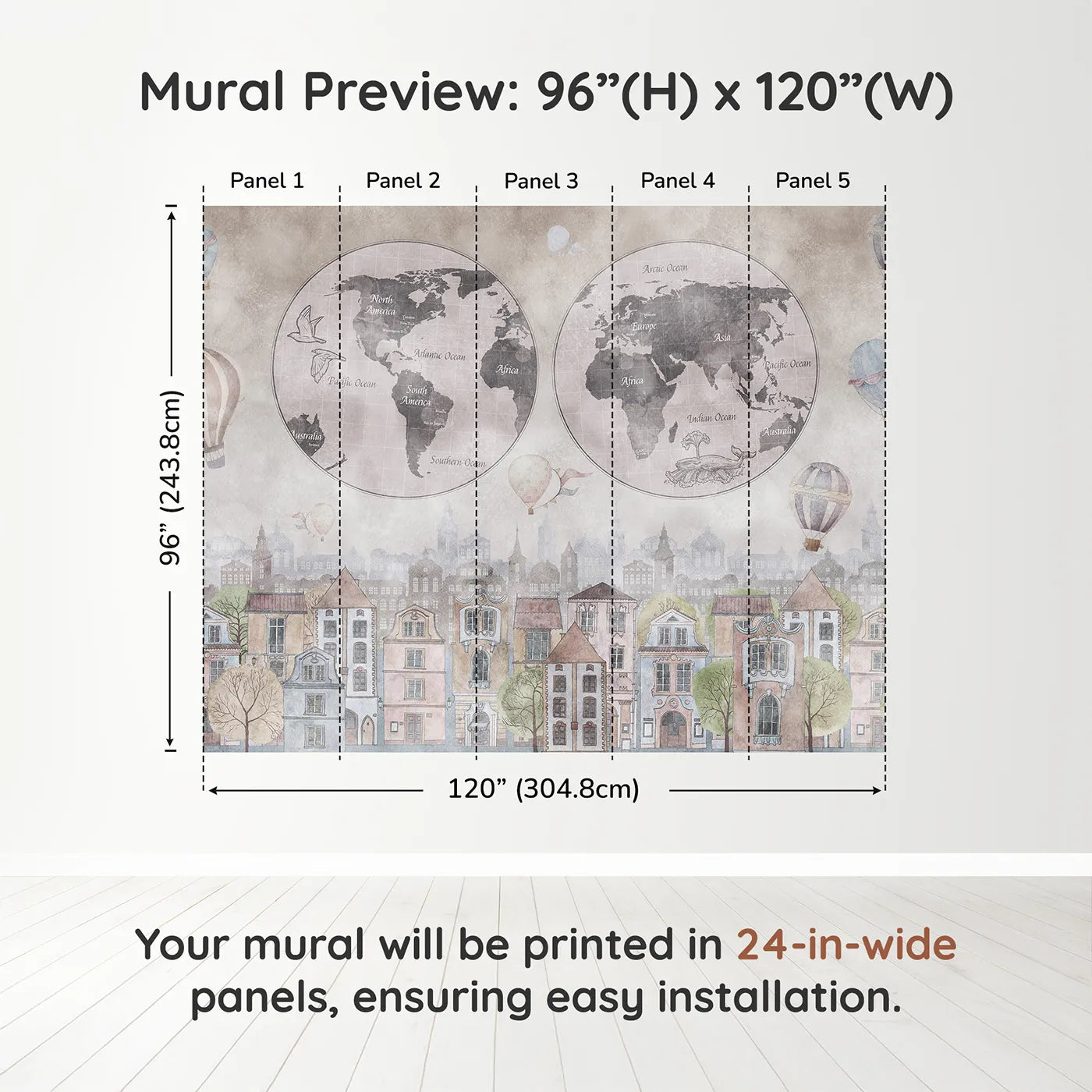 Whimsy Tots Vintage City and World Map Wall Muraldimension view (96" H x 120" W). Printed in five 24-inch-wide panels. Gender-Neutral