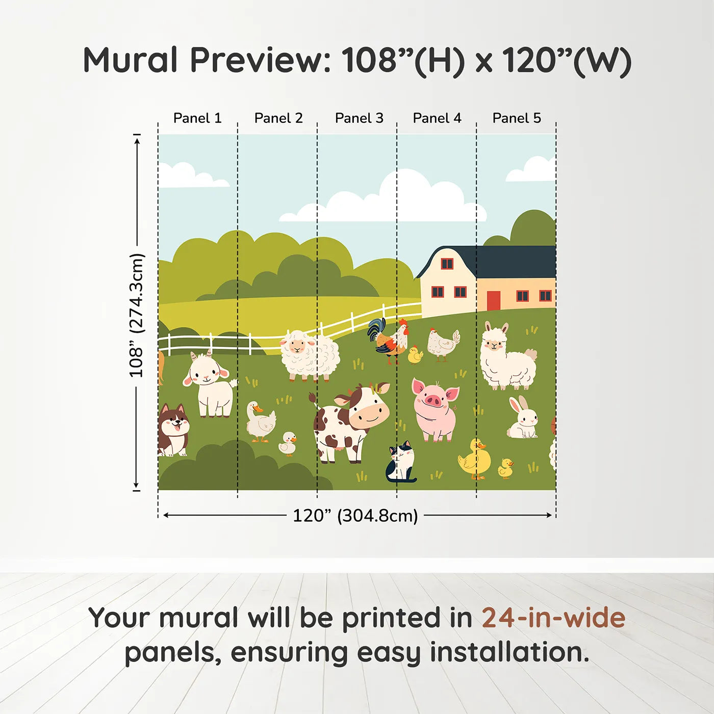 Whimsy Tots Happy Farm Friends Wall Muraldimension view (108" H x 120" W). Printed in five 24-inch-wide panels. Gender-Neutral