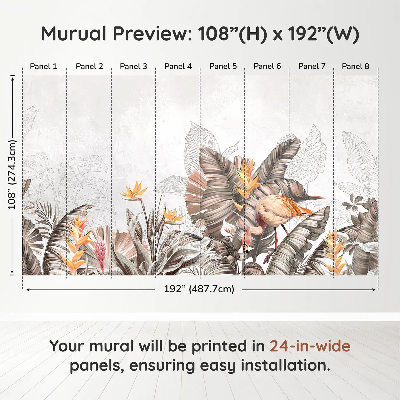 Whimsy Tots Tropical Flamingo Garden Wall Muraldimension view (108" H x 192" W). Printed in eight 24-inch-wide panels. Gender-Neutral