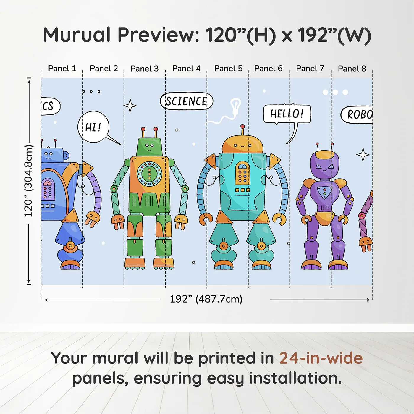 Whimsy Tots Colorful Robot Lineup Wall Muraldimension view (120" H x 192" W). Printed in eight 24-inch-wide panels. Gender-Neutral