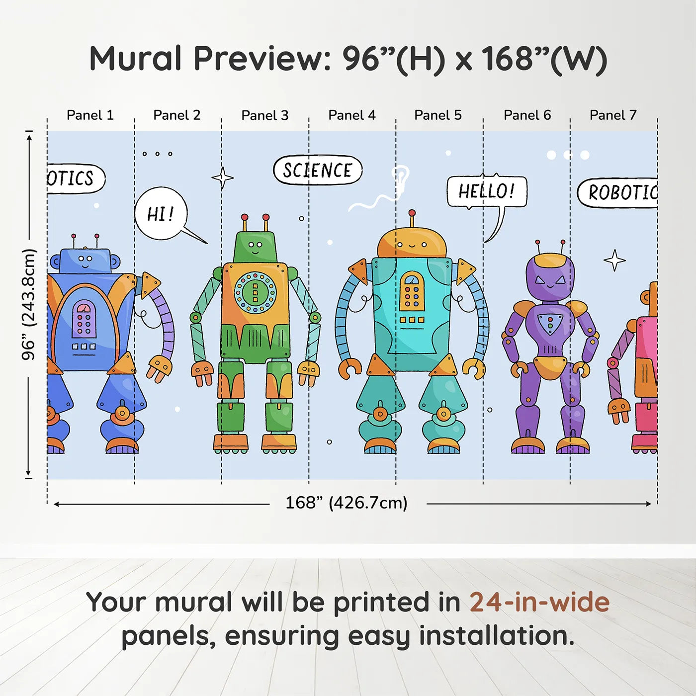 Whimsy Tots Colorful Robot Lineup Wall Muraldimension view (96" H x 168" W). Printed in seven 24-inch-wide panels. Gender-Neutral