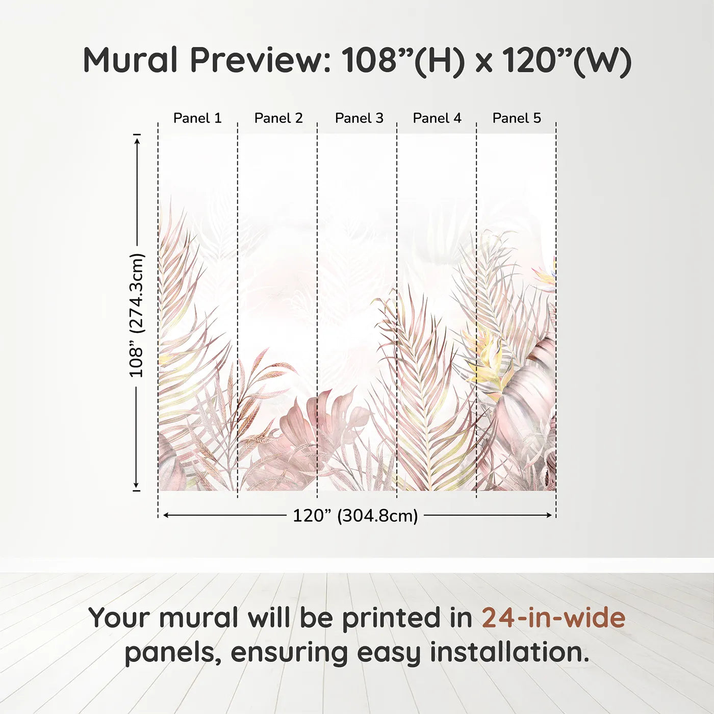 Whimsy Tots Pastel Tropical Leaves Wall Muraldimension view (108" H x 120" W). Printed in five 24-inch-wide panels. Gender-Neutral