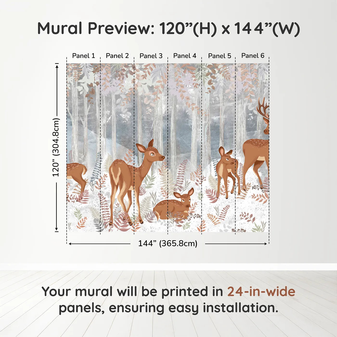 Whimsy Tots Winter Deer Family Wall Muraldimension view (120" H x 144" W). Printed in six 24-inch-wide panels. Gender-Neutral