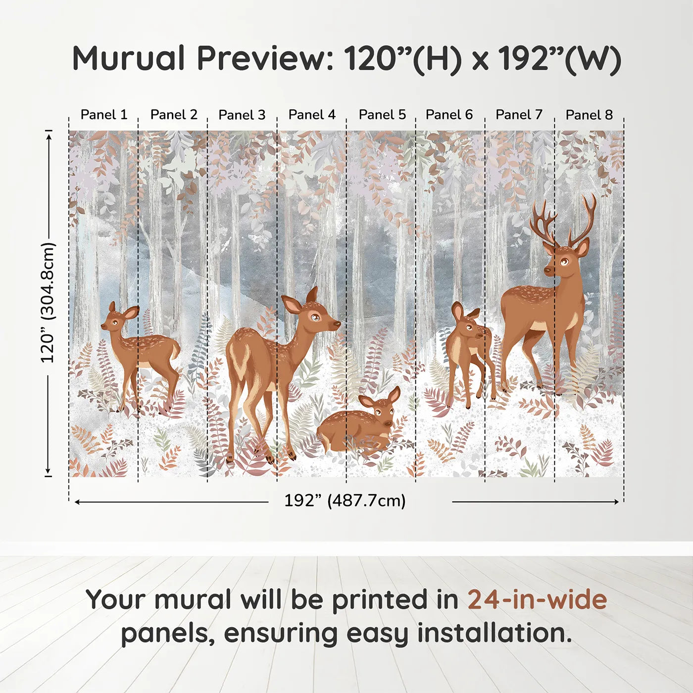 Whimsy Tots Winter Deer Family Wall Muraldimension view (120" H x 192" W). Printed in eight 24-inch-wide panels. Gender-Neutral