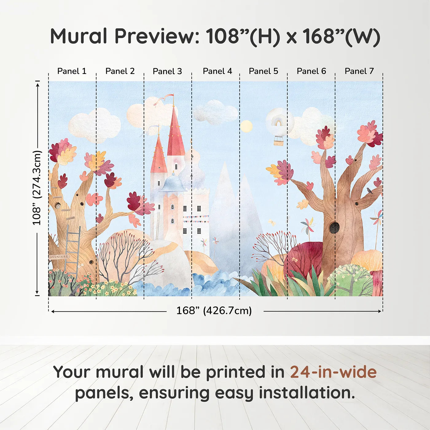 Whimsy Tots Whimsical Castle Adventure Wall Muraldimension view (108" H x 168" W). Printed in seven 24-inch-wide panels. Gender-Neutral