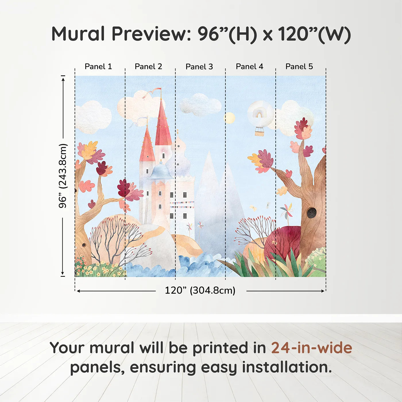 Whimsy Tots Whimsical Castle Adventure Wall Muraldimension view (96" H x 120" W). Printed in five 24-inch-wide panels. Gender-Neutral