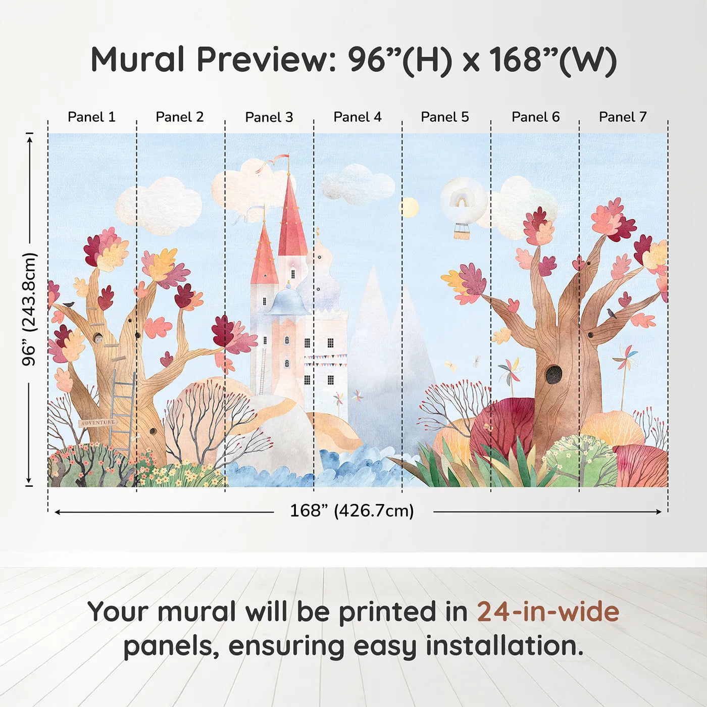 Whimsy Tots Whimsical Castle Adventure Wall Muraldimension view (96" H x 168" W). Printed in seven 24-inch-wide panels. Gender-Neutral