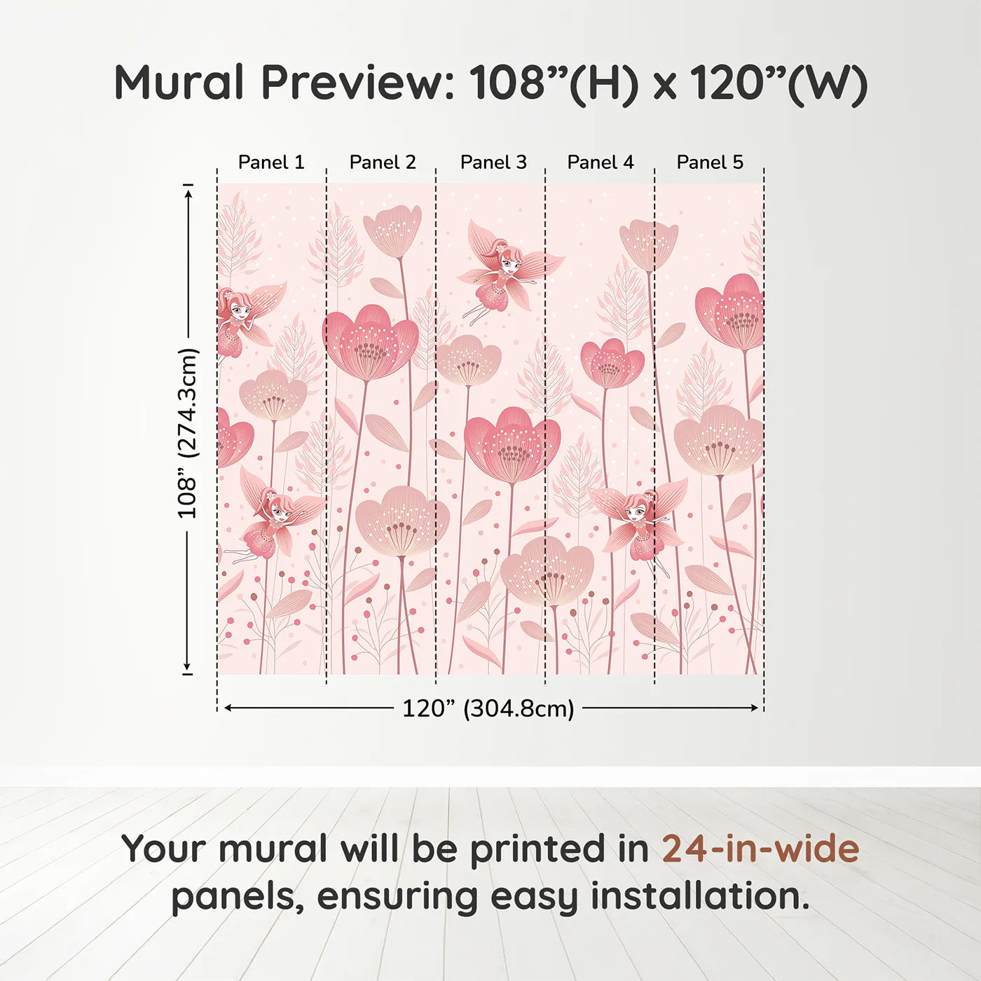 Whimsy Tots Fairy Flower Garden Wall Mural in Pinkdimension view (108" H x 120" W). Printed in five 24-inch-wide panels. Best for Girls