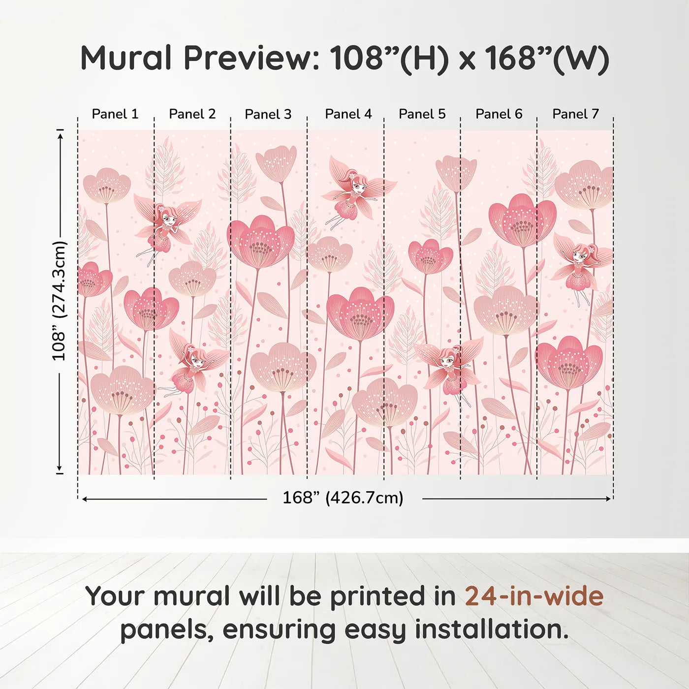 Whimsy Tots Fairy Flower Garden Wall Mural in Pinkdimension view (108" H x 168" W). Printed in seven 24-inch-wide panels. Best for Girls