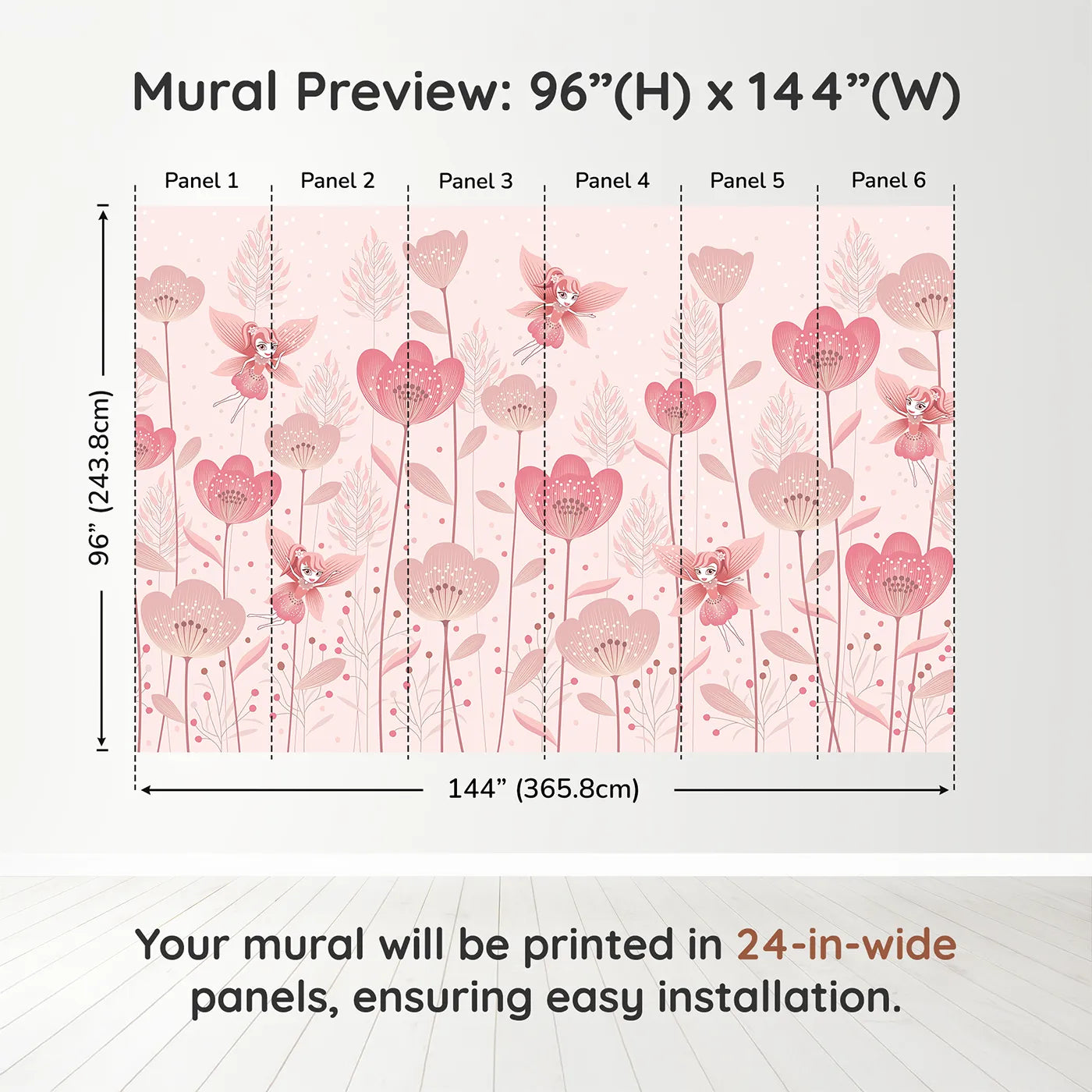 Whimsy Tots Fairy Flower Garden Wall Mural in Pinkdimension view (96" H x 144" W). Printed in six 24-inch-wide panels. Best for Girls