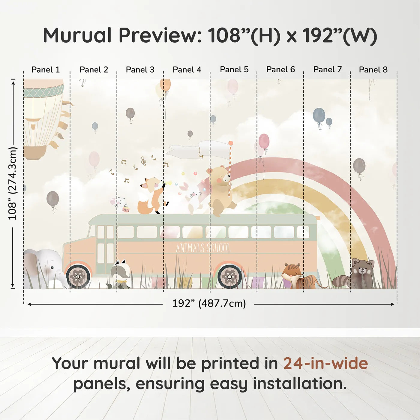 Whimsy Tots Animals School Bus Wall Muraldimension view (108" H x 192" W). Printed in eight 24-inch-wide panels. Gender-Neutral