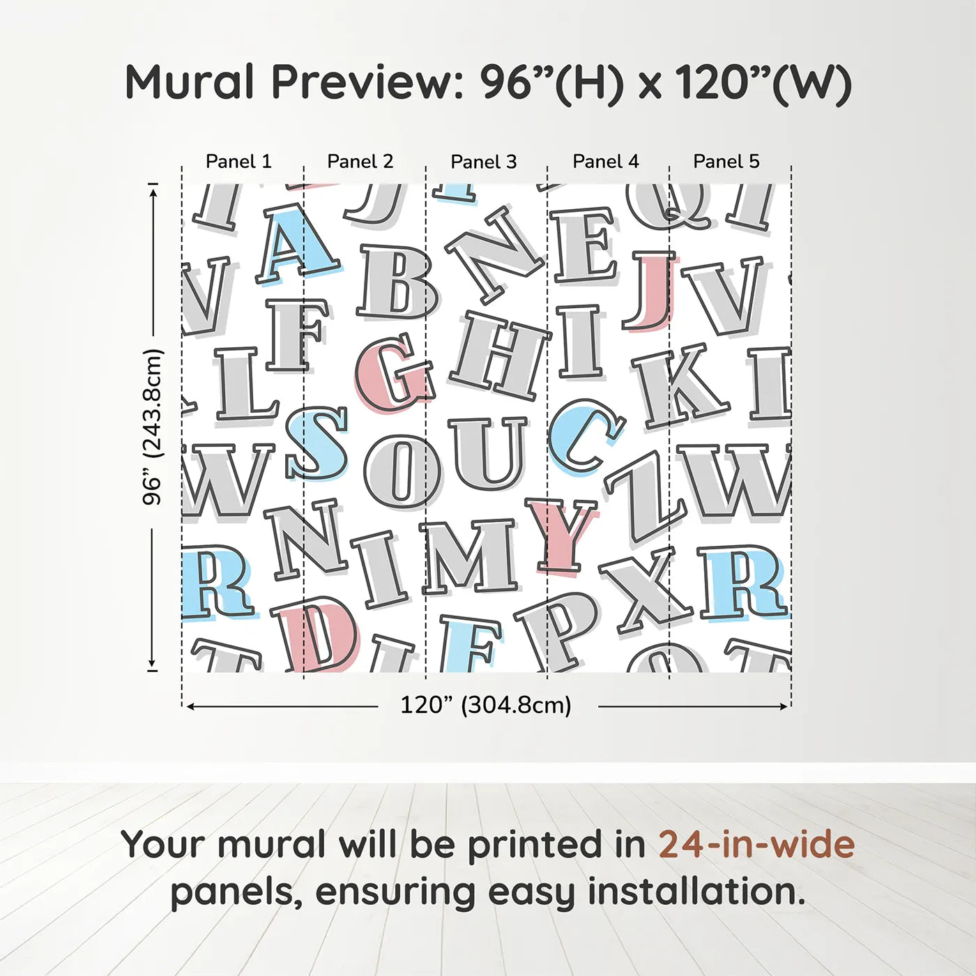 Whimsy Tots Retro Alphabet Wall Muraldimension view (96" H x 120" W). Printed in five 24-inch-wide panels. Gender-Neutral