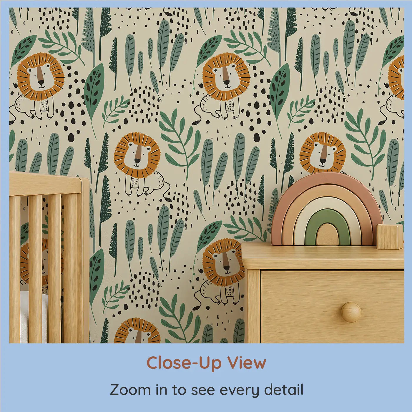 Close-up view of Whimsy Tots' Safari King Wallpaper (W0535).Fill their space with the regal presence of the jungle’s fiercest king — the lion.