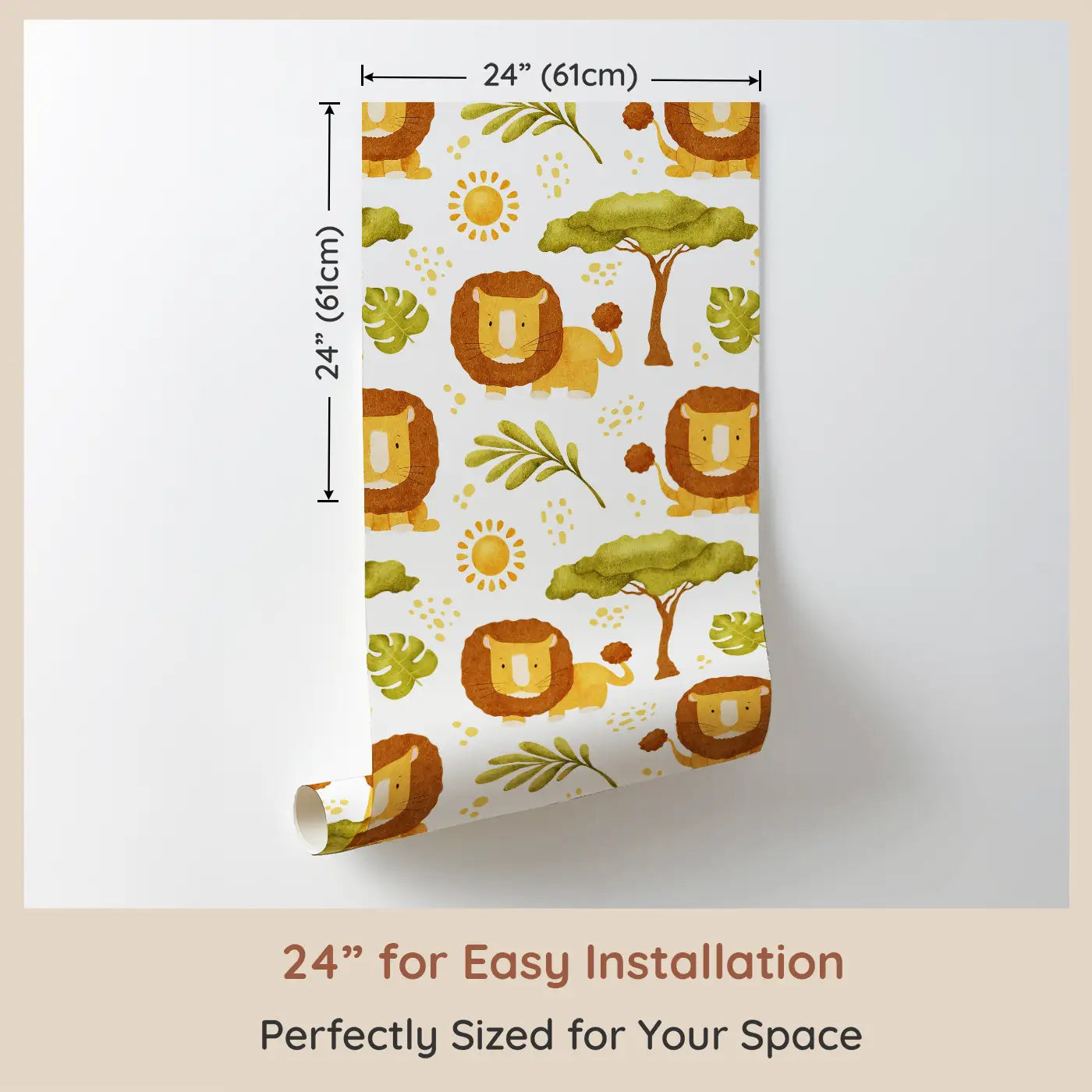 Dimension view of Whimsy Tots Safari Lion Haven Wallpaper (W0673). Printed in 24-inch-wide panel for easy installation. Roaring with cuteness, these lions bring warm safari dreams to life.